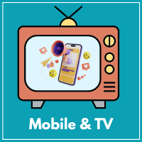 Mobile & TV